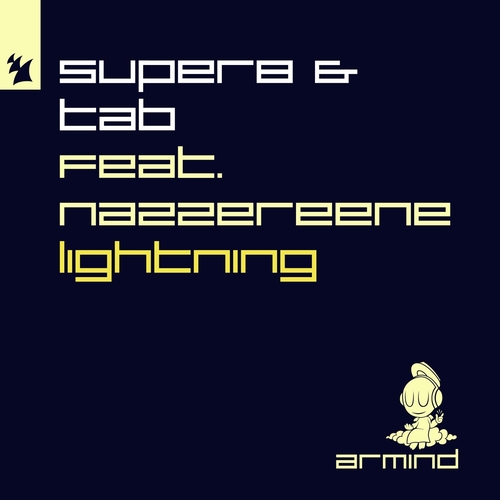 Super8 & Tab feat. Nazzereene - Lightning [ARMD1661]